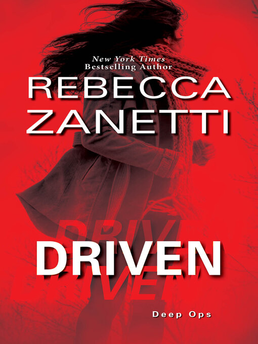 Title details for Driven by Rebecca Zanetti - Available
